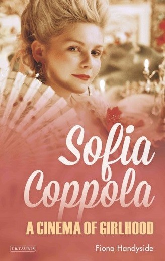 Sofia Coppola: Film By Film, Movies